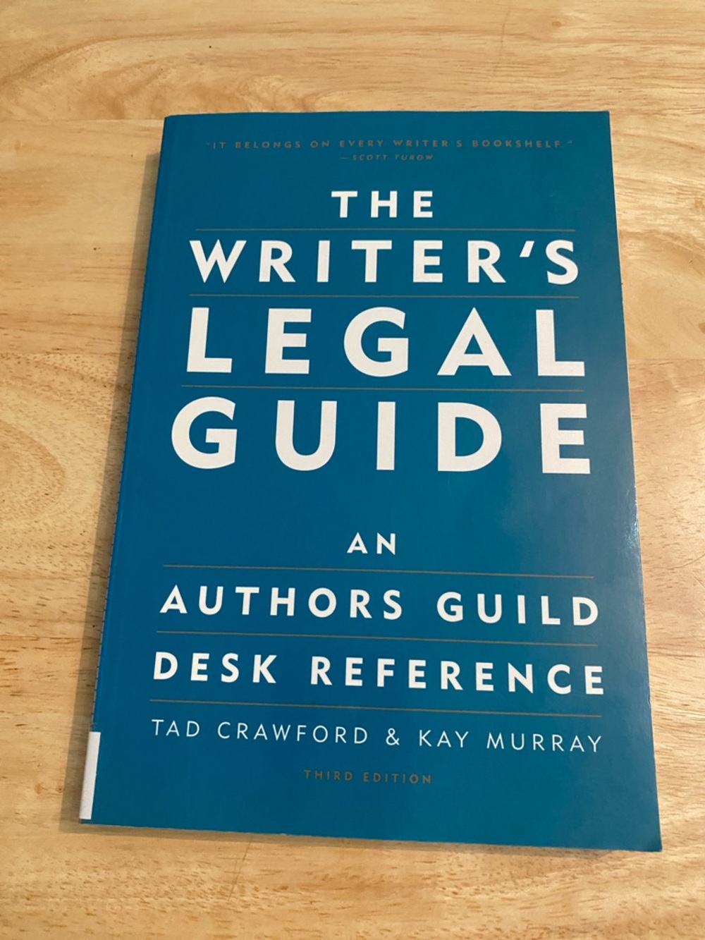 The Writer's Legal Guide by Tad Crawford & Kay Murray Paperback Book